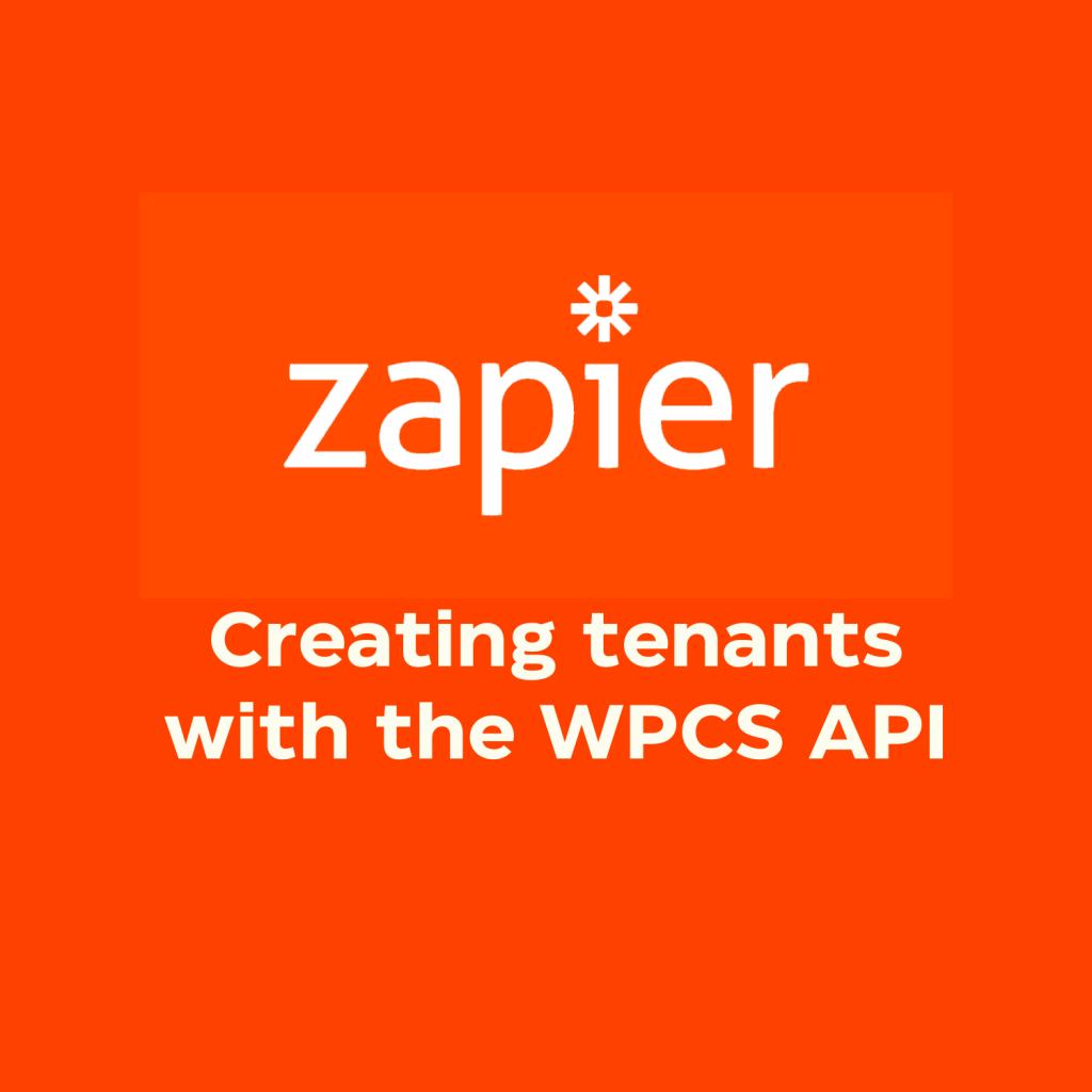 Creating tenants with Zapier